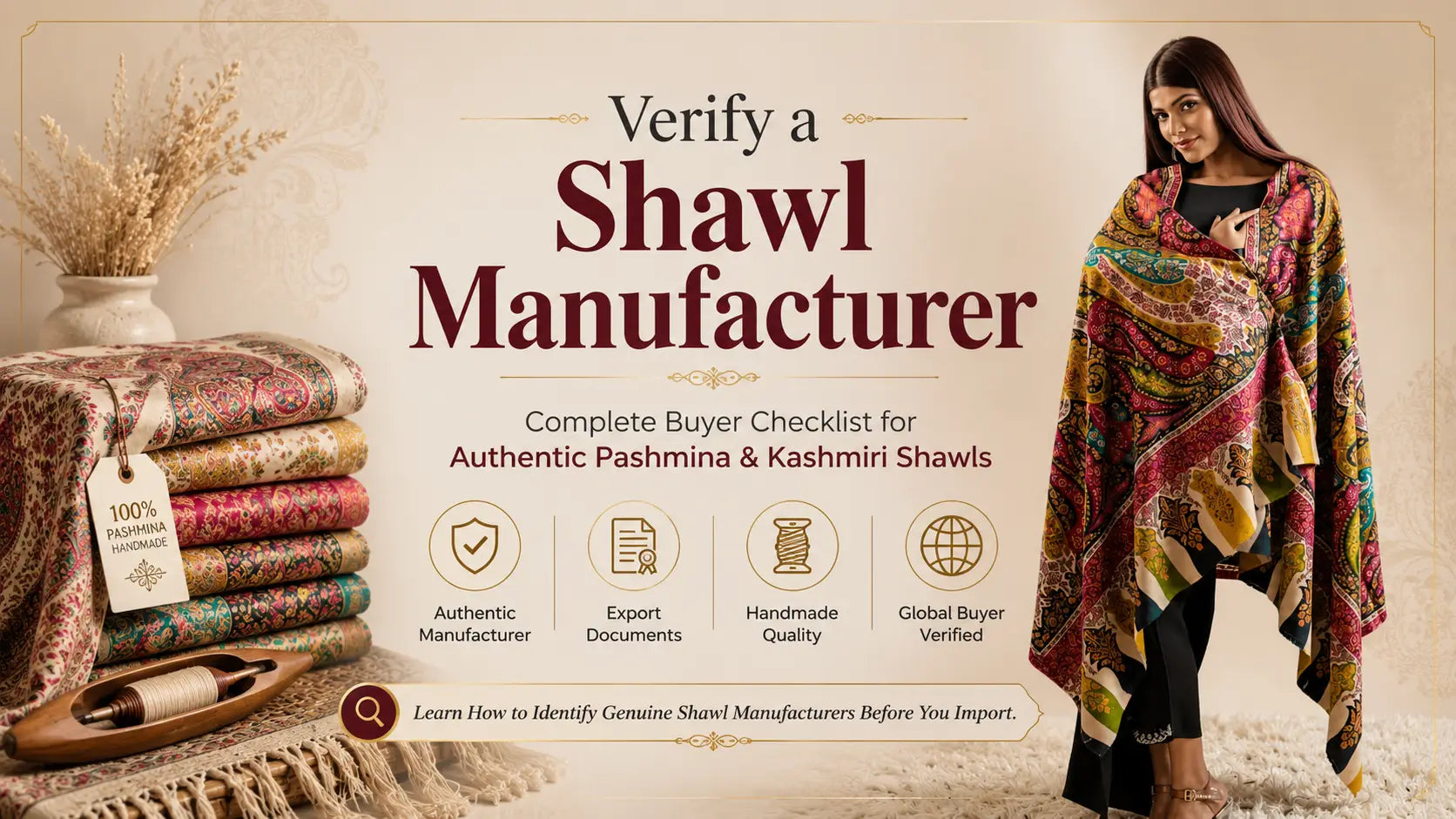 How to Vet and Verify a Shawl Manufacturer Before You Order